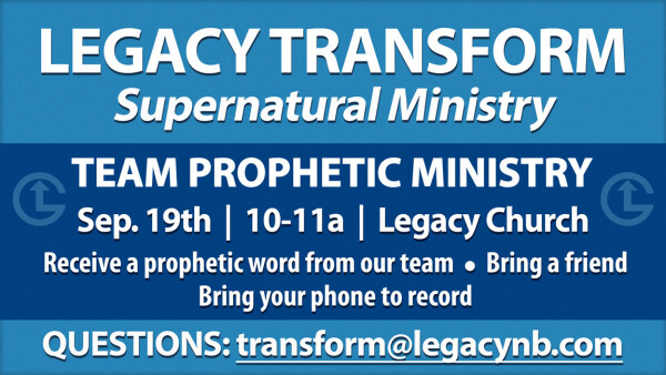 Legacy Church - Team Prophetic Ministry - September 19, 2026
