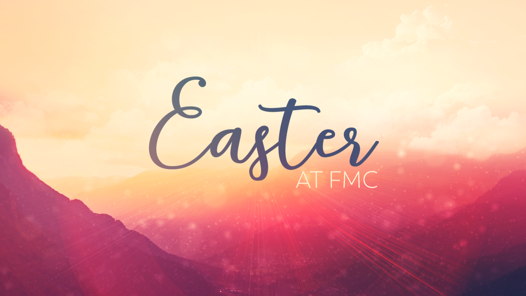 Easter Sunday | Sermons | First Methodist Conroe | First United Methodist  Conroe | Conroe Church