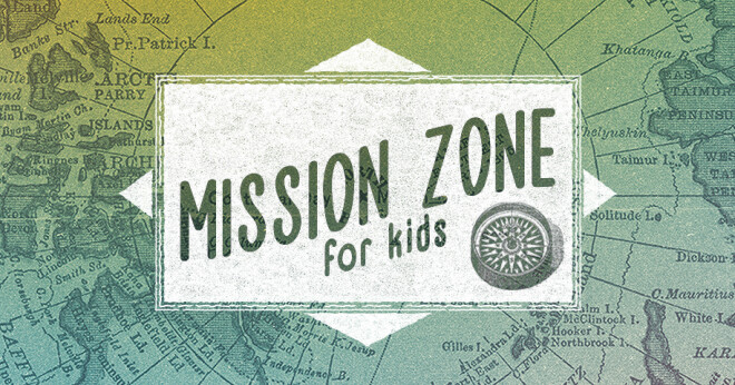 Mission Zone for Kids