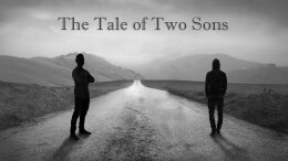 The Tale Of Two Sons: He Welcomed Sinners