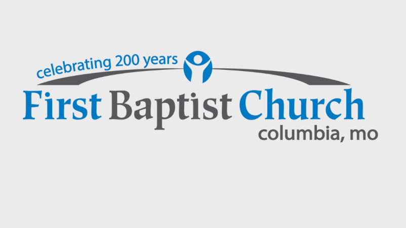 Dr John Baker 2/19/2023 Celebrating 200 years- First Baptist Church of Columbia, MO