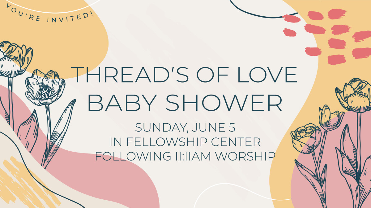 Threads of Love Baby Shower