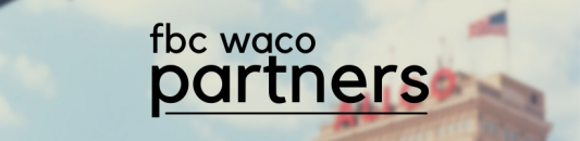 FBC Waco Partners