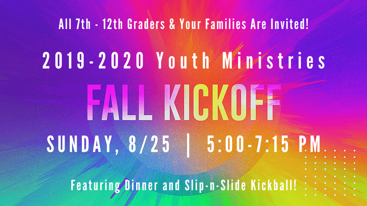 2019-2020 Youth Ministries Fall Kick-Off
