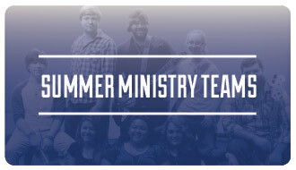 Summer Ministry Teams