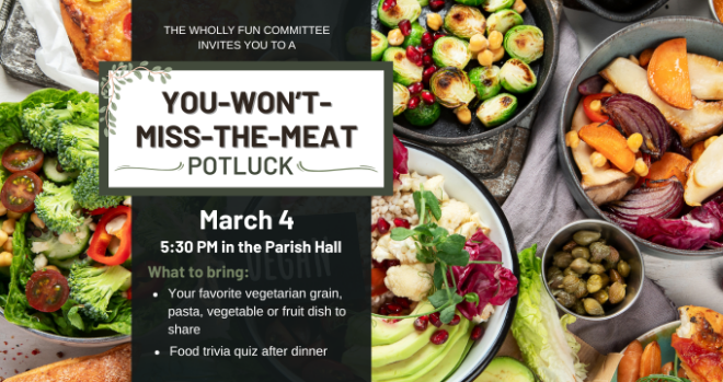 You-Won't-Miss-the-Meat Potluck, 5:30 pm