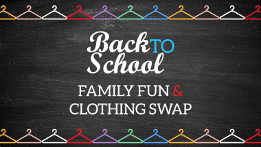 Back to School Family Fun & Clothing Swap