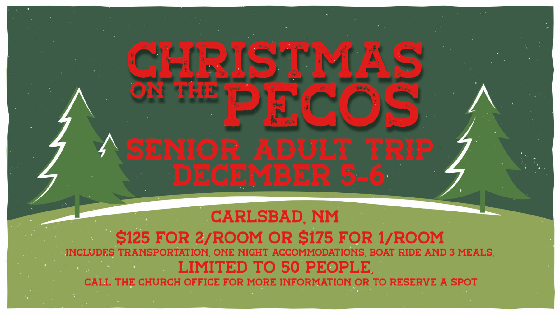 Christmas on the Pecos: Senior Adult Trip