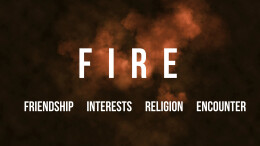 FIRE: Friendship, Interests, Religion, Encounter | John 4:1-42