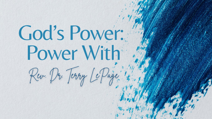 God’s Power: Power With