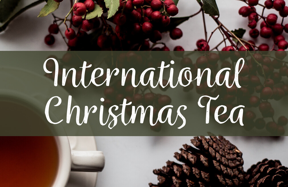 International Christmas Tea