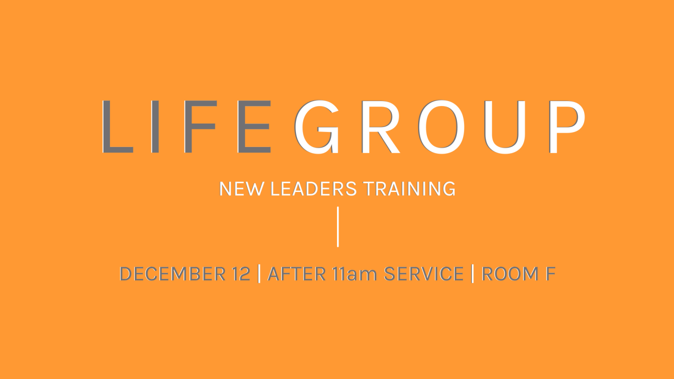 New Life Group Leaders Training