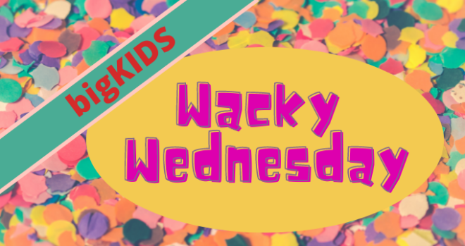 Wacky Wednesday 