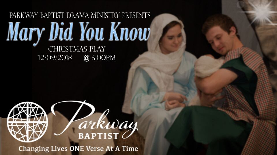Christmas Play: Mary Did You Know