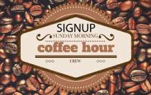 Signup for Coffee Hour