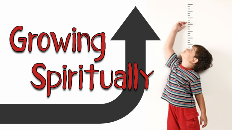 Growing Spiritually (9/24/17)