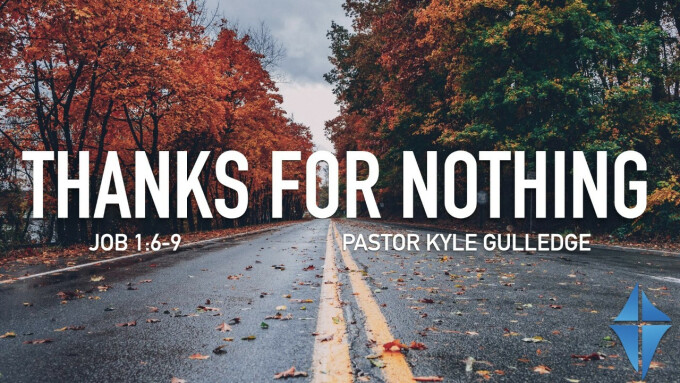 Thanks for Nothing -- Job 1:6-9