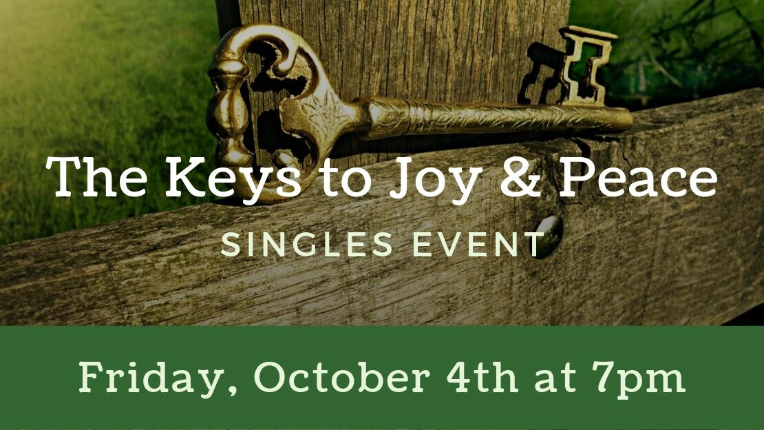 The Keys to Joy & Peace