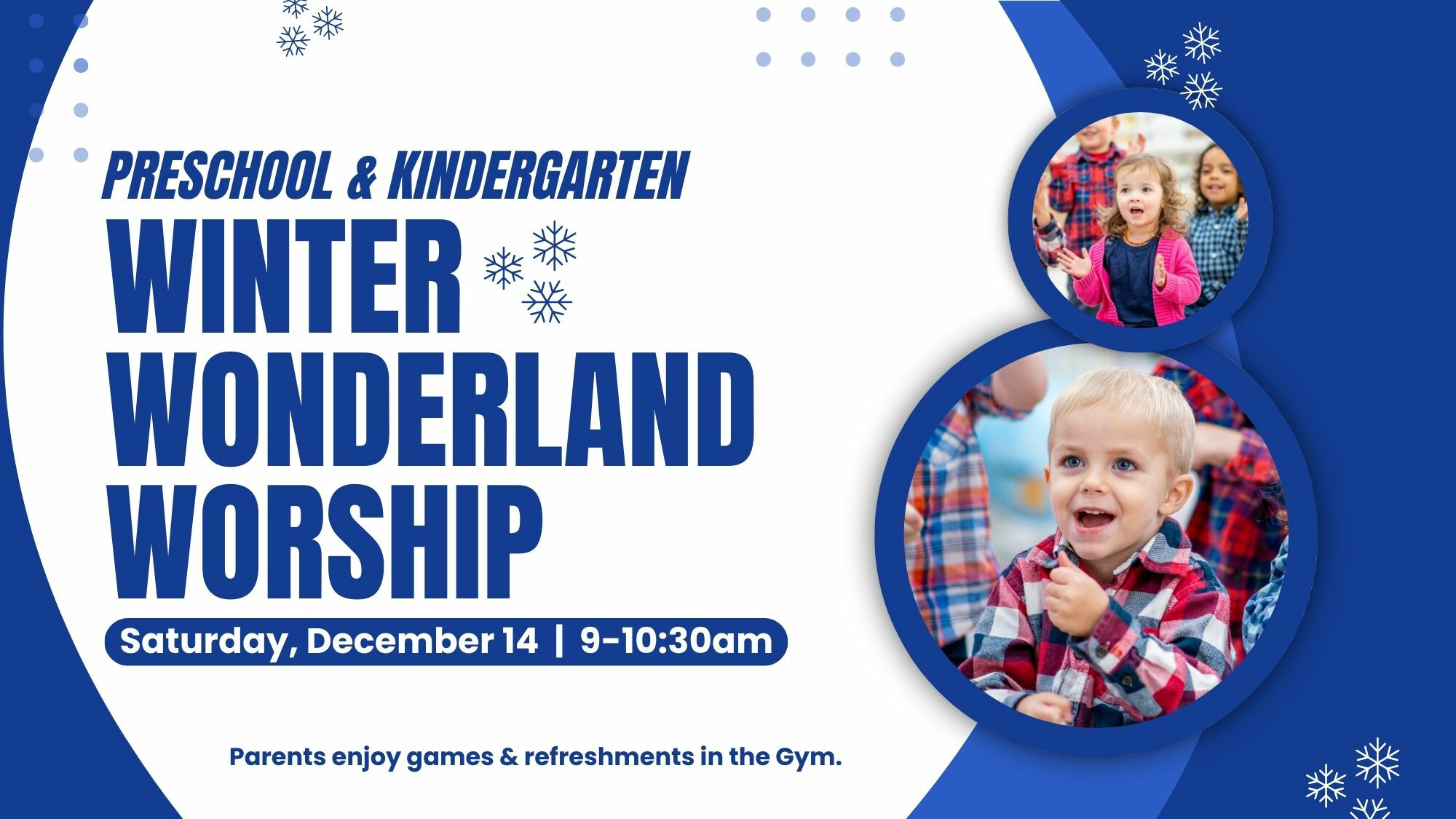 Early Childhood Winter Wonderland Worship