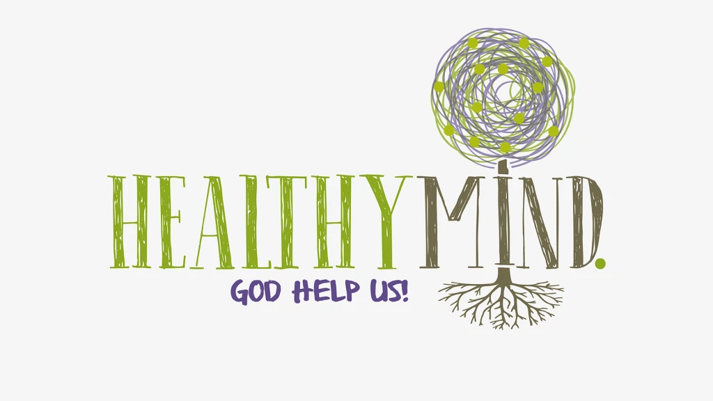 Healthy Mind: God Help Us "Stress"