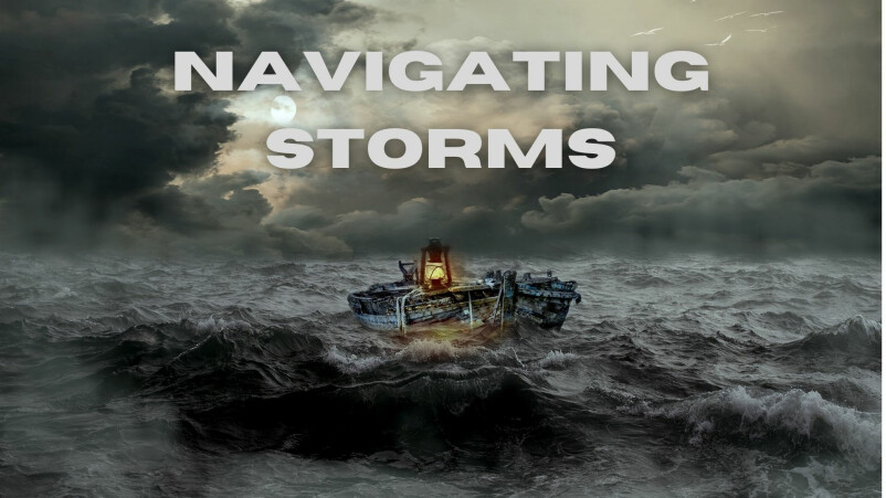 Navigating Storms