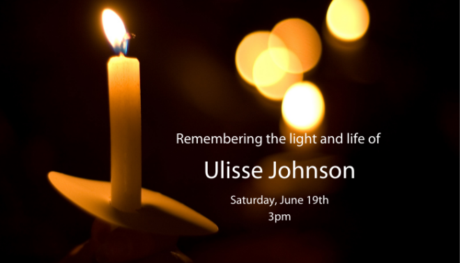 3pm Ulisse Johnson Memorial Service