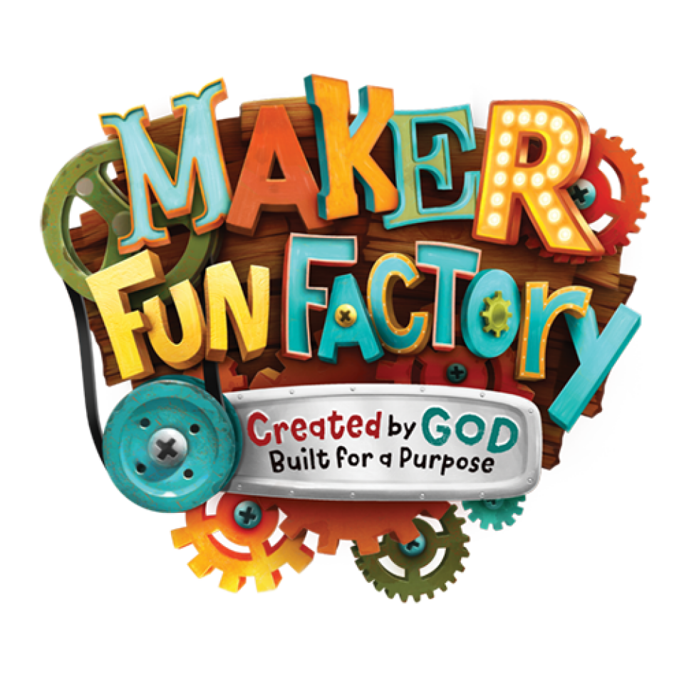 Maker Fun Factory - VBS @ RLC 