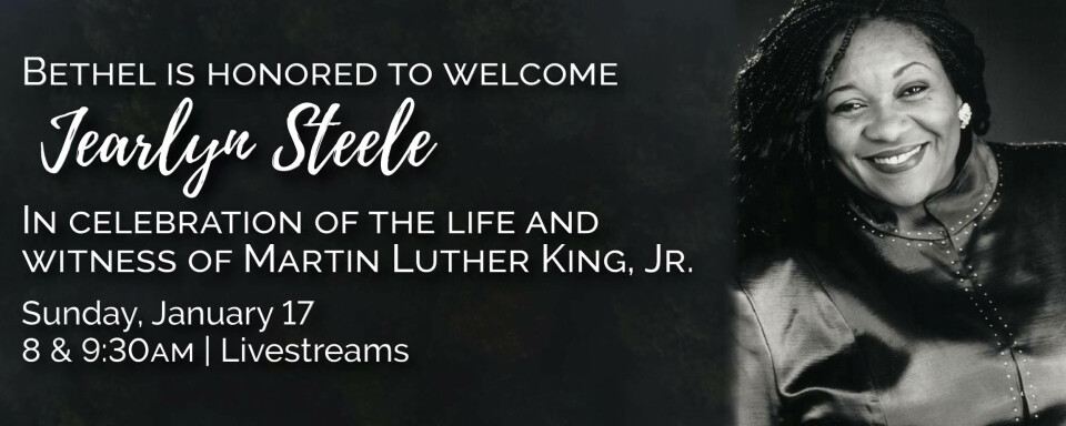Martin Luther King, Jr. Celebration/Remembrance featuring Jearlyn Steele 2021