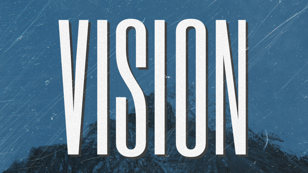 Vision