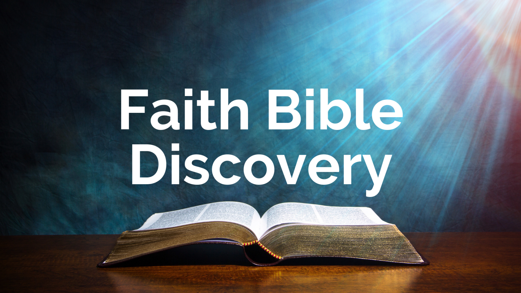 Faith Bible Discovery