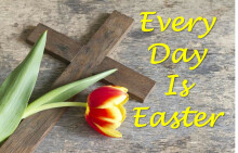 Every Day Is Easter