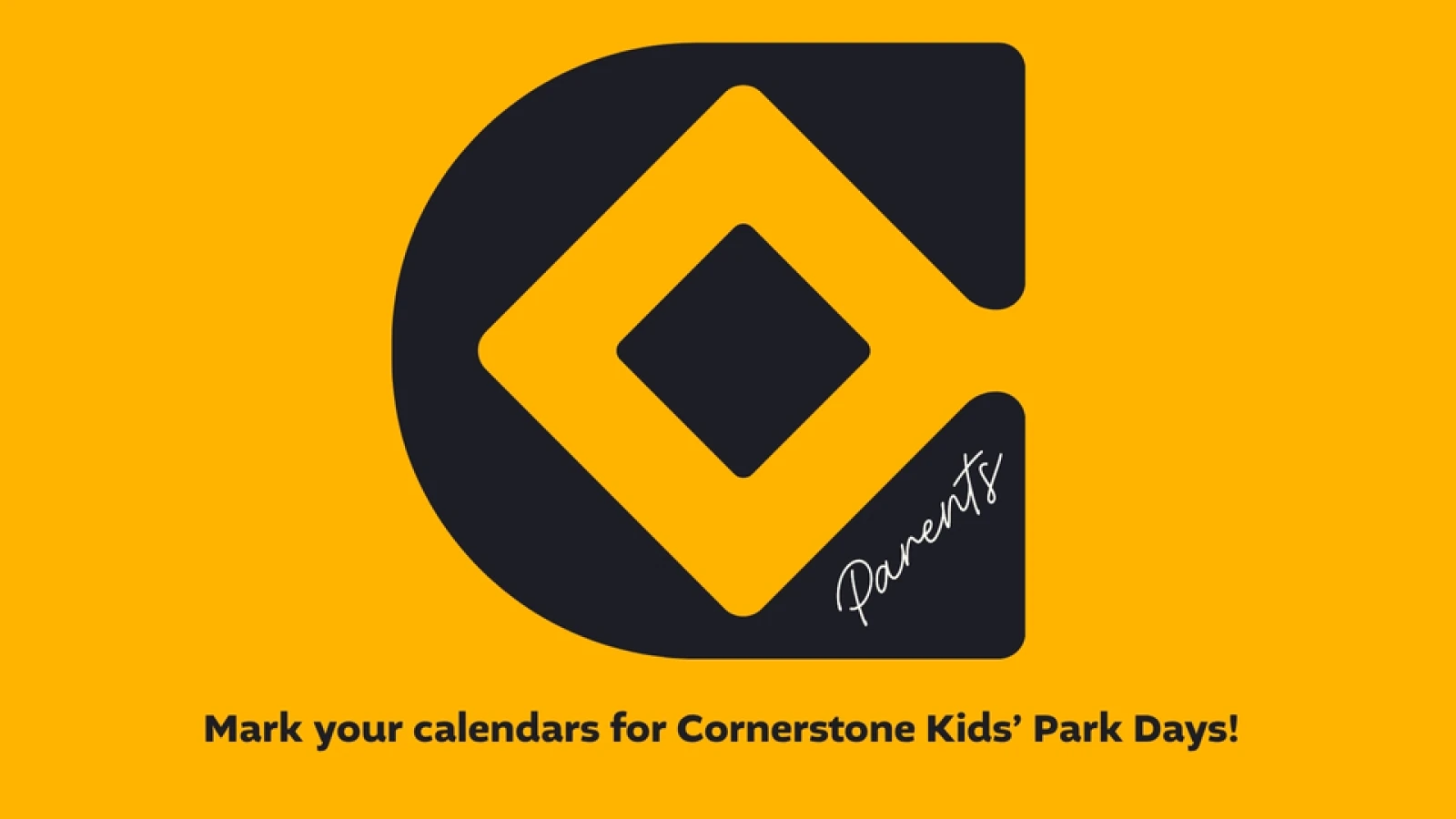 Cornerstone Kids' Park Days! 