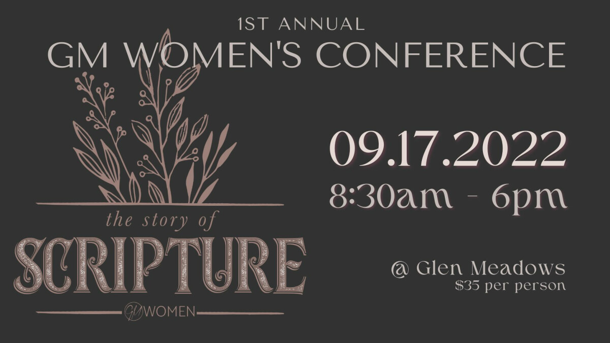 GM Women's Conference: The Story of Scripture