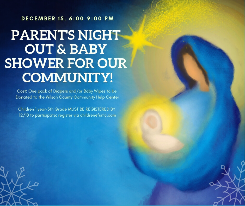Parent's Night Out & Baby Shower for Our Community!