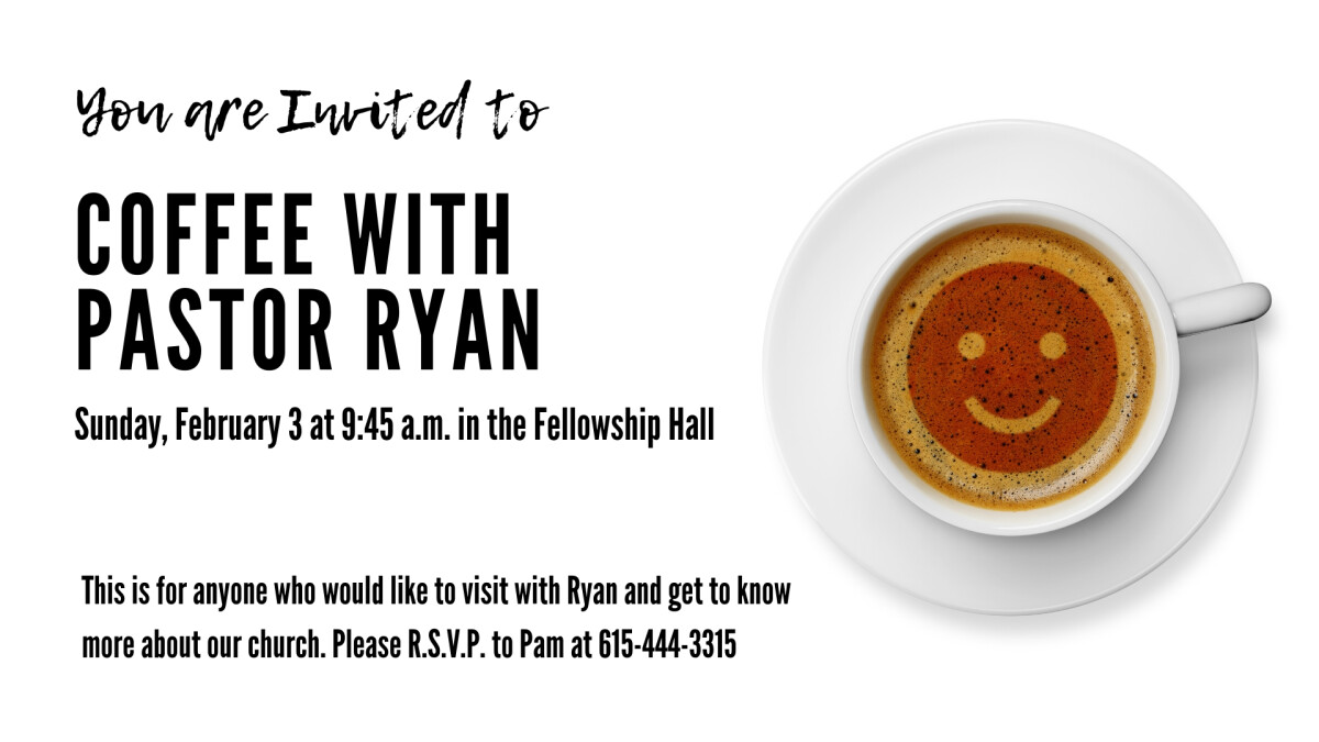 Coffee with Pastor Ryan