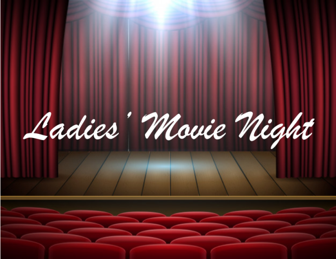 Ladies' Movie Night