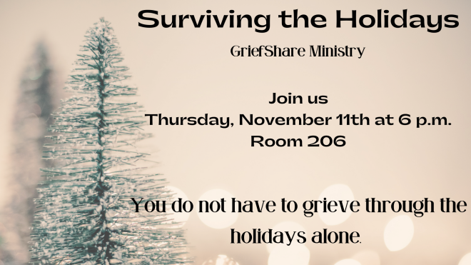 Surviving the Holidays GriefShare Ministries 