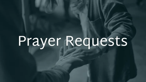 Prayer Requests