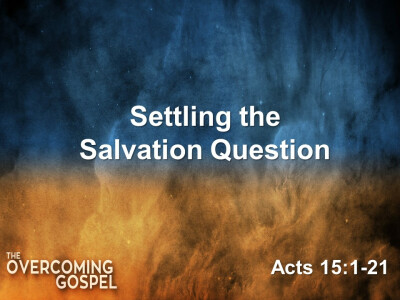 Settling the Salvation Question