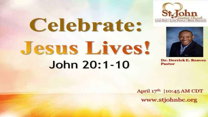 Celebrate:  Jesus Lives!