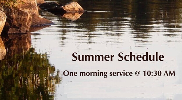 Summer Worship Schedule 