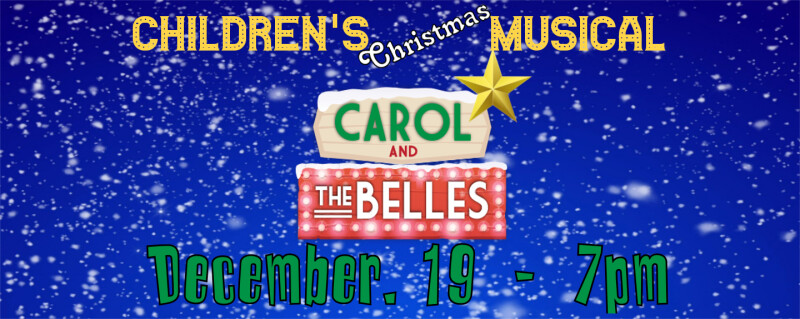 Childrens Christmas Musical @ 7pm