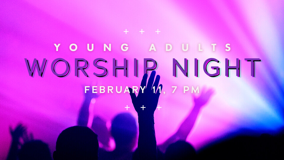 Young Adult Worship Night | Davisville Church