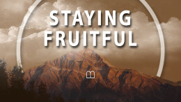 Staying Fruitful