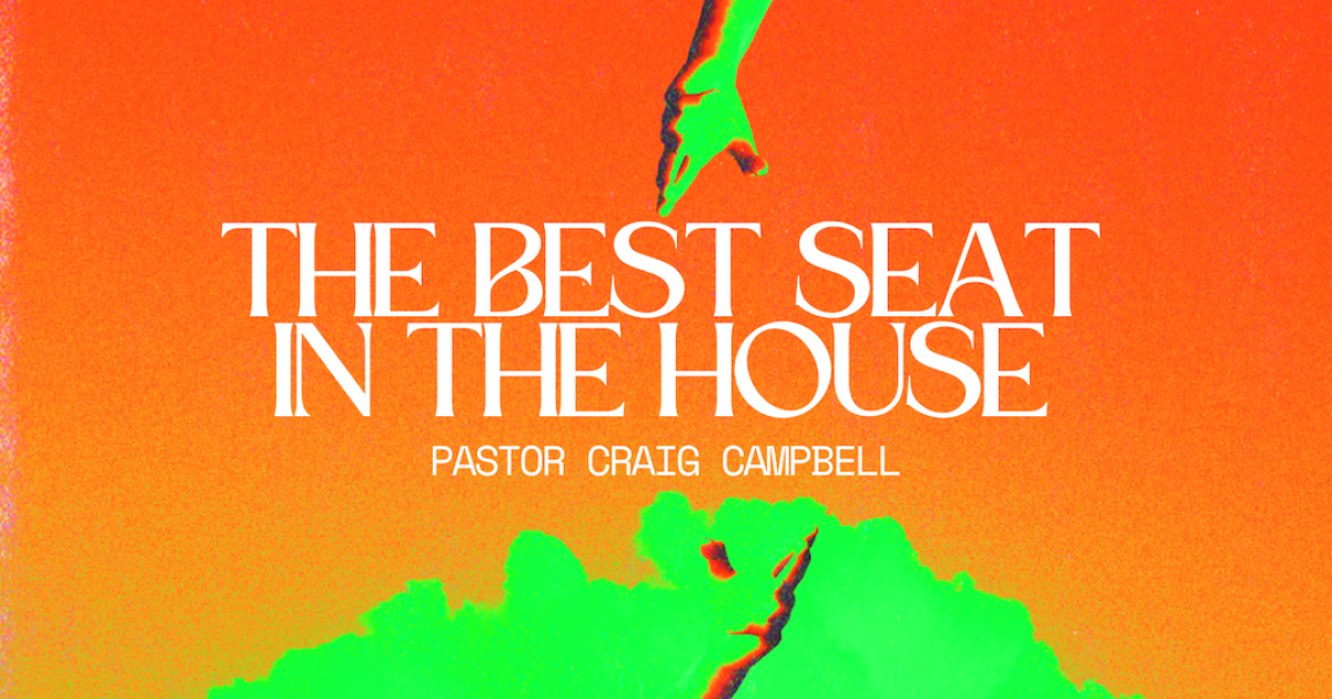 The Best Seat in the House Sermons Freedom Church