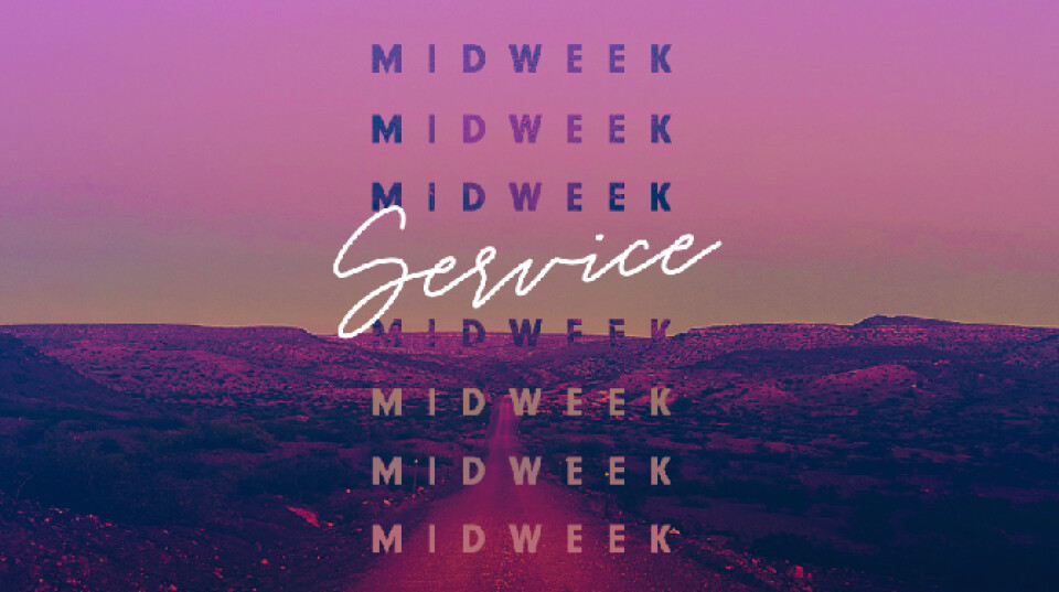 Mid-Week Worship Service