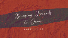 Bringing Your Friends to Jesus