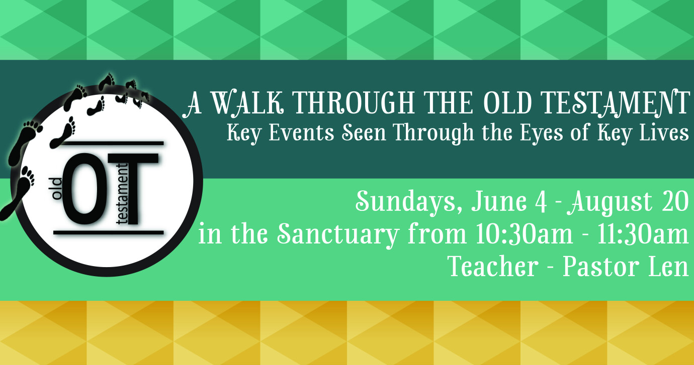 Walk Through the Old Testament Summer Study