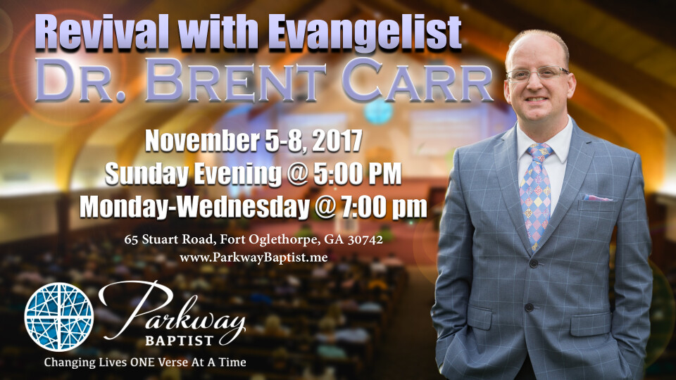 Fall Revival with Dr. Brent Carr