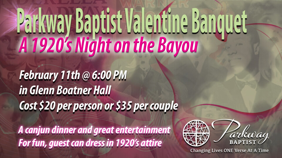 Parkway Baptist Valentine Banquet 